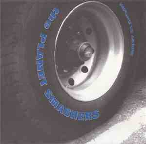 The Planet Smashers - Inflate To 45RPM