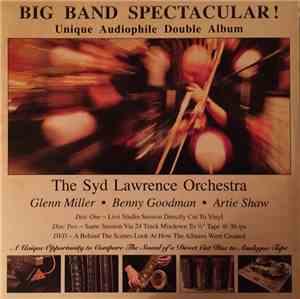 The Syd Lawrence Orchestra - Big Band Spectacular !