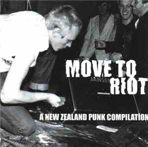 Various - Move To Riot - A New Zealand Punk Compilation