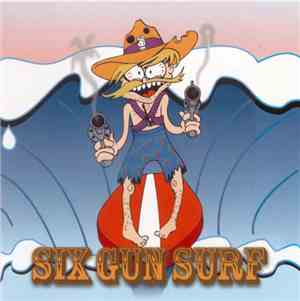 Various - Six Gun Surf