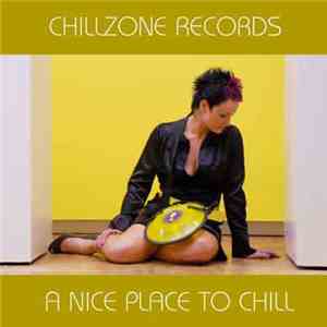Various - The Chillzone Trip Vol. 02