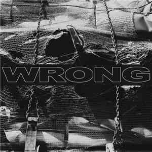 Wrong  - Wrong