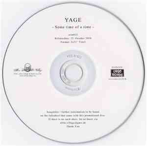 Yage  - Some Time Of A Time