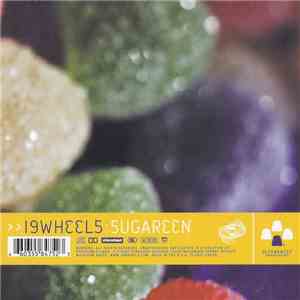 19 Wheels - Sugareen