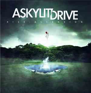 A Skylit Drive - Rise: Ascension