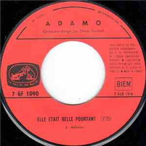 Adamo - Elle Etait Belle Pourtant / Tu Me Reviens