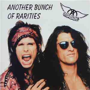 Aerosmith - Another Bunch Of Rarities