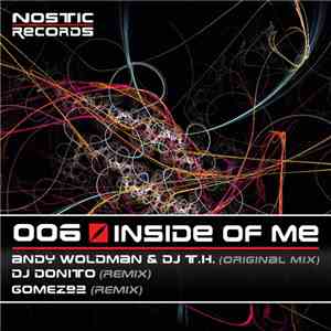 Andy Woldman & DJ T.H. - Inside Of Me