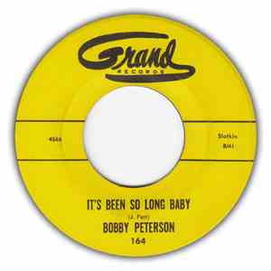 Bobby Peterson - It's Been So Long Baby / C.C. Rider