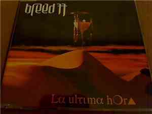 Breed 77 - La Ultima Hora