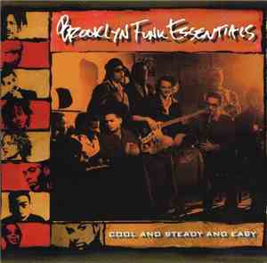 Brooklyn Funk Essentials - Cool And Steady And Easy