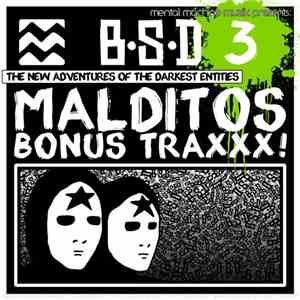 B-S-D - Malditos Bonus Traxxx! EP 3