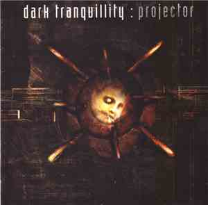Dark Tranquillity - Projector