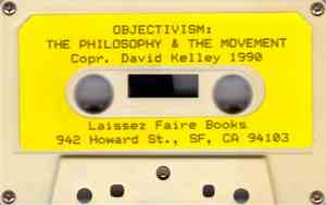 David Kelley  - Objectivism: The Philosophy & The Movement