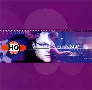 DJ JP - HQ Presents DJ JP