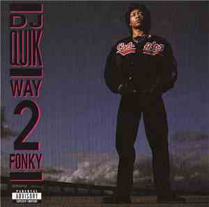 DJ Quik - Way 2 Fonky