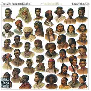Duke Ellington - The Afro-Eurasian Eclipse (A Suite In Eight Parts)