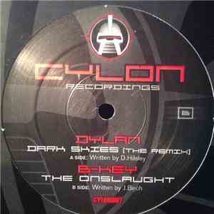 Dylan / B-Key - Dark Skies (The Remix) / The Onslaught