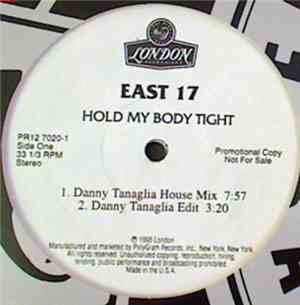 East 17 - Hold My Body Tight