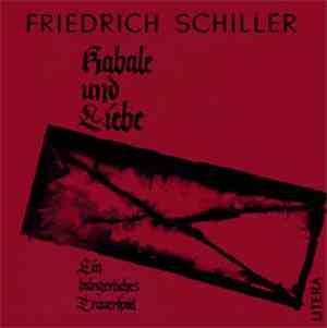 Friedrich Schiller - Kabale Und Liebe