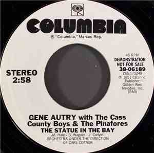 Gene Autry With The Pinafores & The Cass County Boys - The Statue In The Ba ...