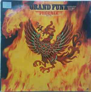 Grand Funk - Phoenix