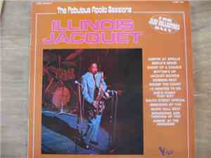 Illinois Jacquet - The Fabulous Apollo Sessions