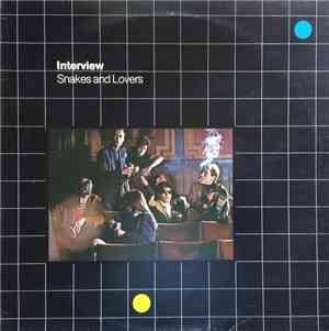 Interview - Snakes And Lovers
