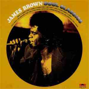 James Brown - Soul Classics