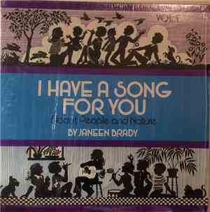 Janeen Brady - I Have A Song For You (About People And Nature), Volume 1