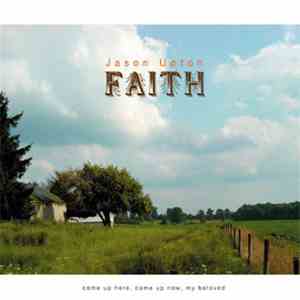 Jason Upton - Faith