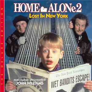 John Williams  - Home Alone 2: Lost In New York