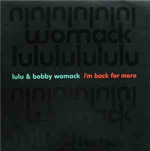Lulu & Bobby Womack - I'm Back For More