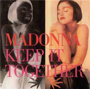 Madonna - Keep It Together
