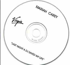 Mariah Carey - Last Night A DJ Saved My Life