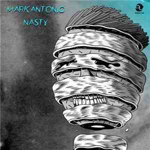 Markantonio - Nasty