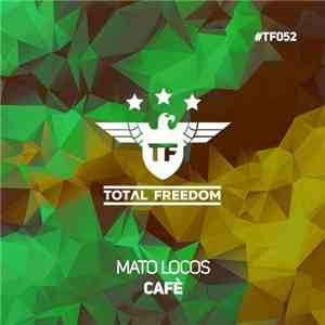Mato Locos - Cafè