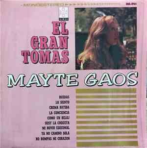 Mayte Gaos - El Gran Tomas