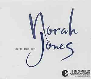 Norah Jones - Turn Me On