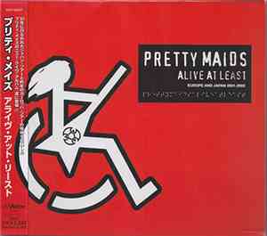 Pretty Maids = プリティ・メイズ - Alive At Least (Europe And Japan 2001-2002) = アライ ...