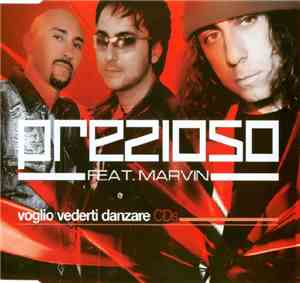Prezioso Feat. Marvin - Voglio Vederti Danzare