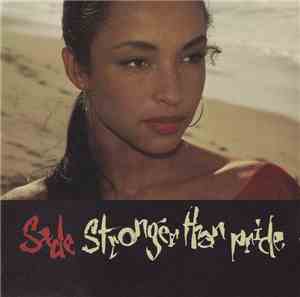 Sade - Stronger Than Pride