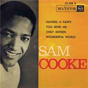 Sam Cooke - Having A Party / You Send Me