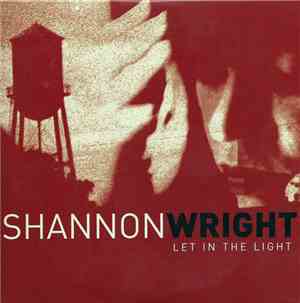 Shannon Wright - Let In The Light
