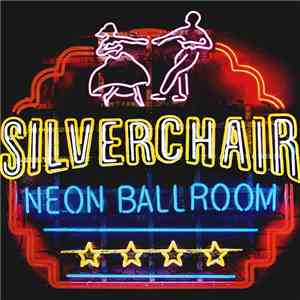 Silverchair - Neon Ballroom