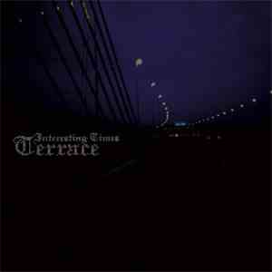 Terrace - Interesting Times