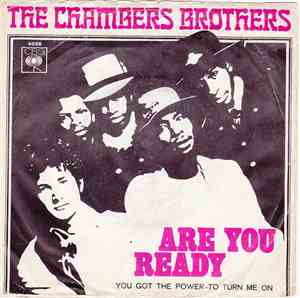 The Chambers Brothers - Are You Ready / You Got The Power To Turn Me On