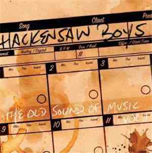 The Hackensaw Boys - The Old Sound Of Music Vol. 1