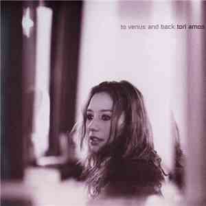 Tori Amos - To Venus And Back