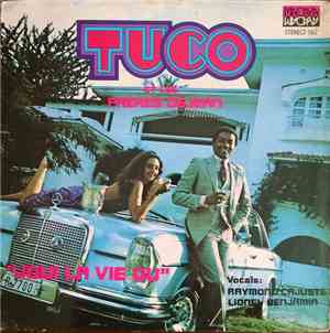 Tuco  Et Les Frères Déjean - Joui La Vie Ou